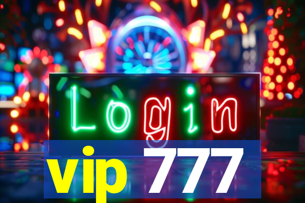 vip 777